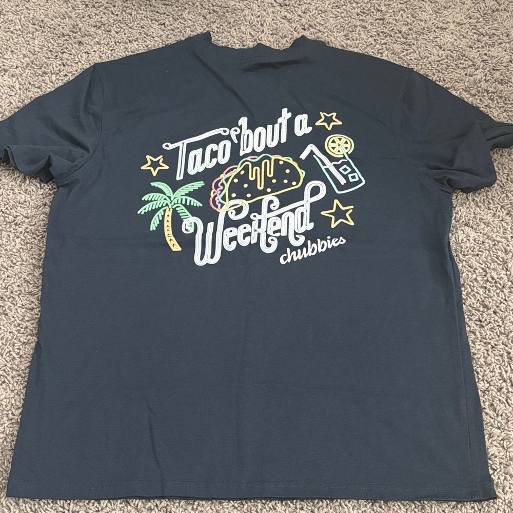 Chubbies Taco bout a weekend shirt